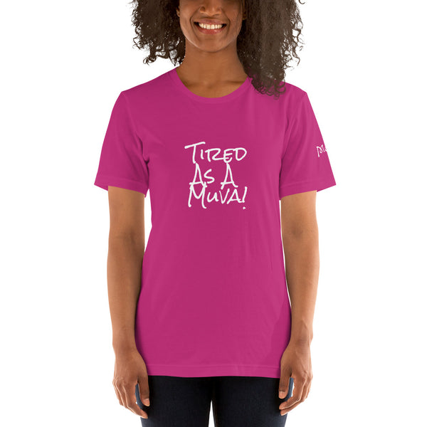 Tired Mom Short-Sleeve Unisex T-Shirt