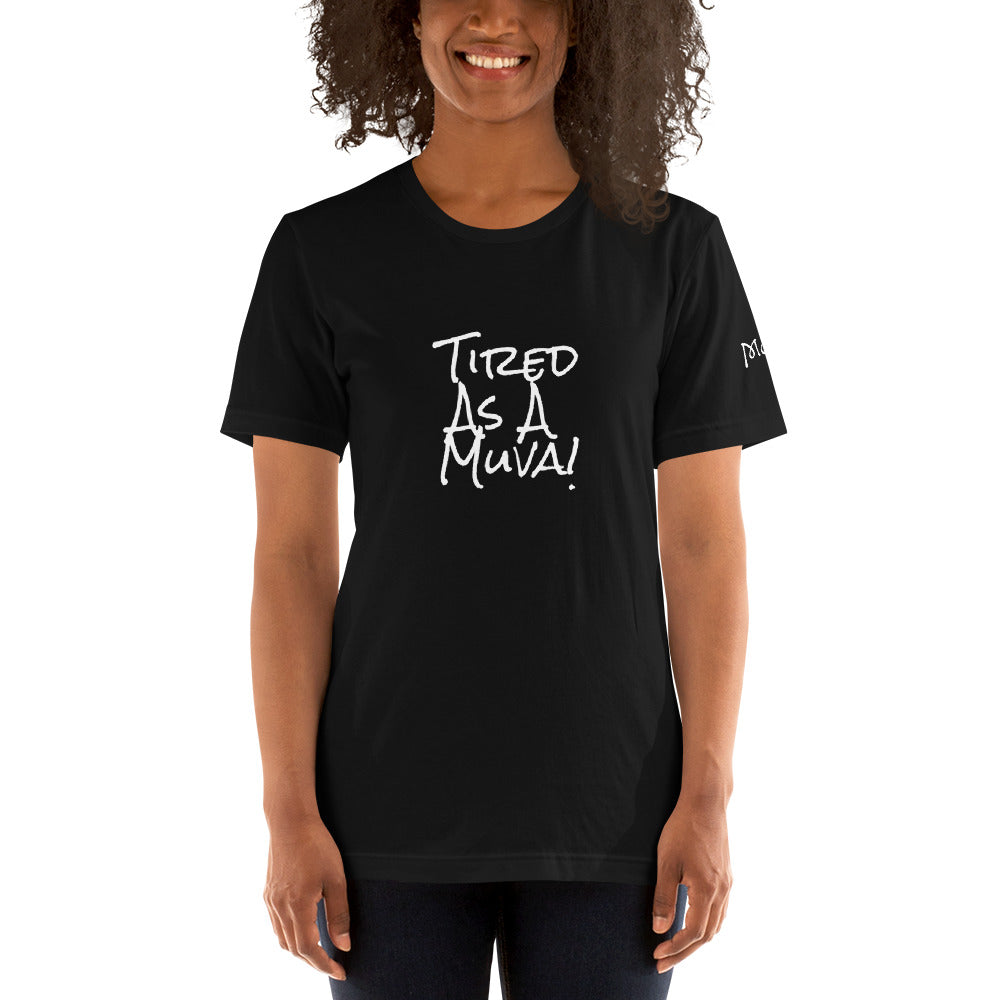 Tired Mom Short-Sleeve Unisex T-Shirt