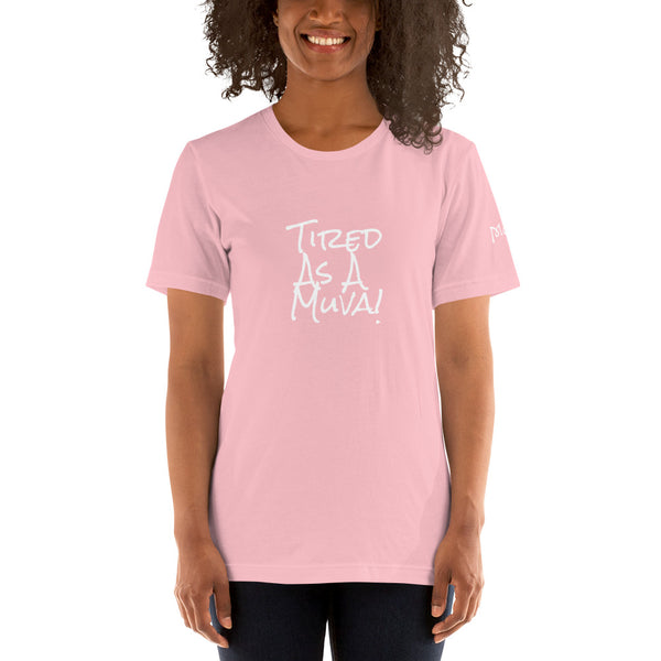 Tired Mom Short-Sleeve Unisex T-Shirt