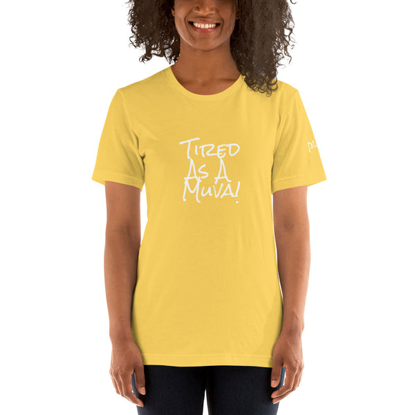 Tired Mom Short-Sleeve Unisex T-Shirt